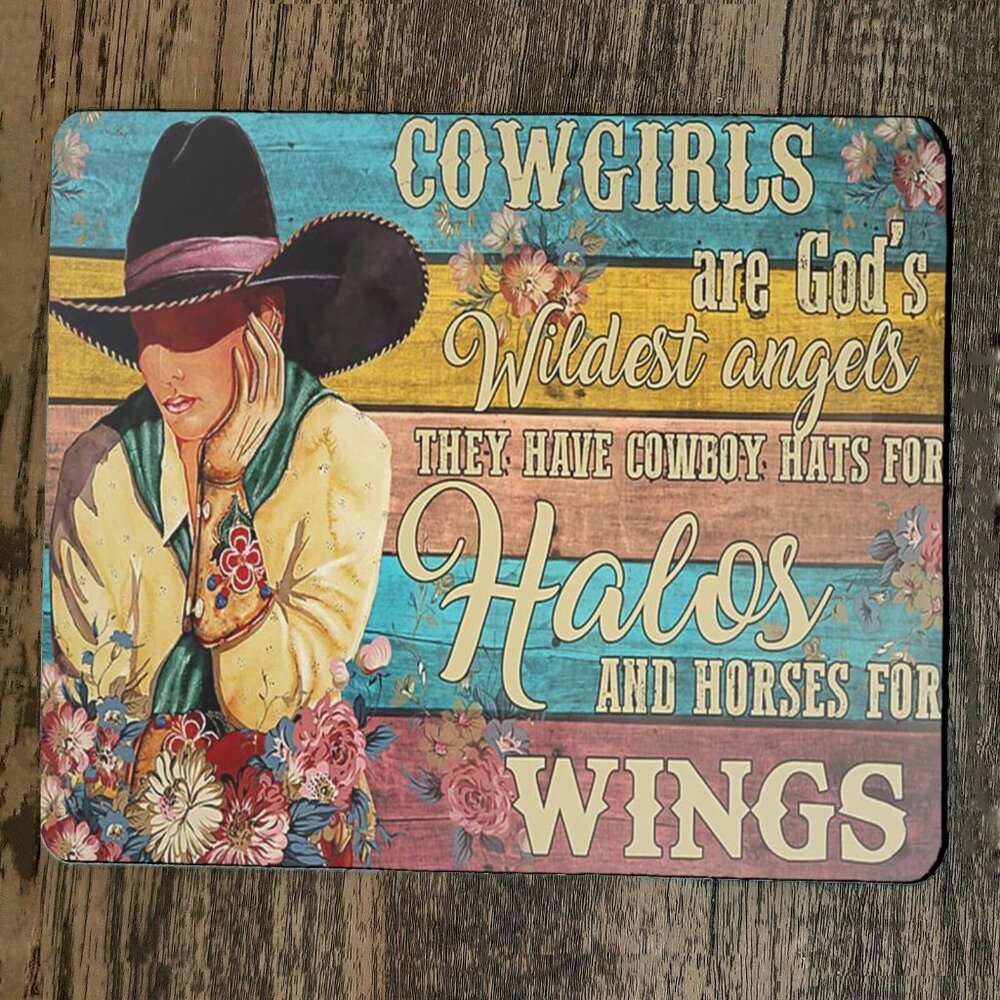 Mouse Pad Cowgirls are Gods Wildestโ Angels